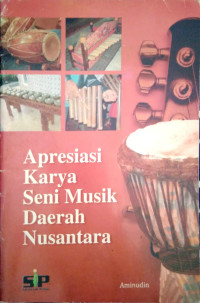 Image of Apresiasi Karya Seni Musik Daerah Nusantara