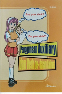 Image of Are you Sick?  Pengunaan Auxiliary dan verb be- dalam Kalimat
