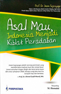 Image of Asal Mau, Indonesia Menjadi Kiblat Peradaban