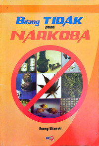 Image of Bilang Tidak Pada Narkoba