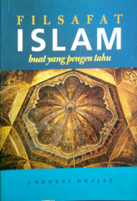 Image of Filsafat Islam : Buat Yang Pengen Tahu