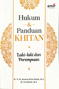 Image of Hukum Dan Panduan Khitan Laki-Laki Dan Perempuan