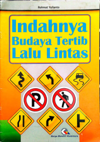 Image of Indahnya Budaya Tertib Lalu Lintas