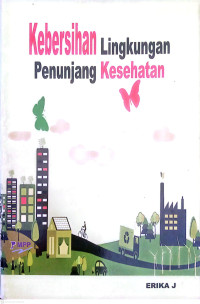 Image of Kebersihan Lingkungan Penunjang Kesehatan