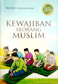 Image of Kewajiban Seorang Muslim