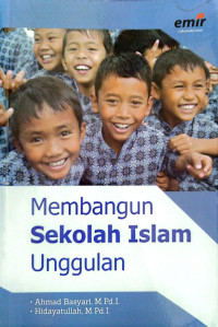Image of Membangun Sekolah Islam Unggulan