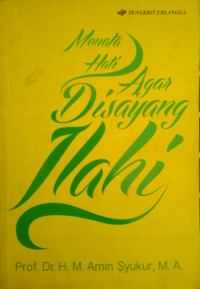 Image of Menata Hati Agar Disayang Ilahi