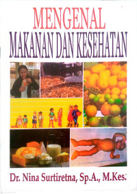 Image of Mengenal Makanan Dan Kesehatan