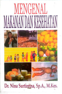 Image of Mengenal Makanan dan Kesehatan