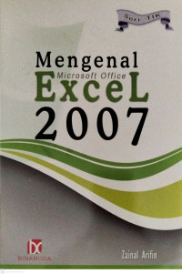 Image of Mengenal Microsoft Office Excel 2007