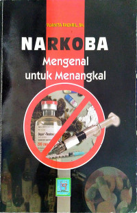 Image of Narkoba : Mengenal Untuk Menangkal