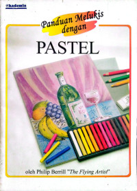 Image of Panduan Melukis Dengan Pastel