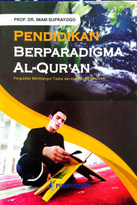 Image of Pendidikan Berparadigma Al-Qur'an