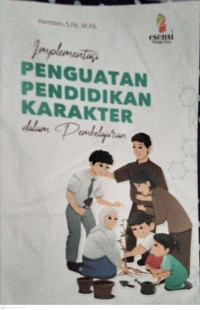 Image of Penguatan Pendidikan Karakter dalam Pembelajaran