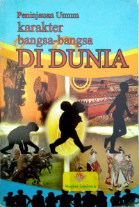 Image of Peninjauan Umum Karakter Bangsa-Bangsa di Dunia