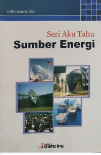 Image of Seri Aku Tahu : Sumber Energi