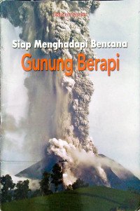 Image of Siap Menghadapi Bencana Gunung Berapi