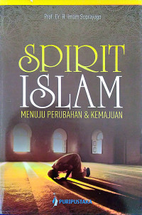 Image of Spirit Islam : Menuju Perubahan dan Kemajuan