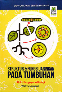 Image of Struktur dan Fungsi Jaringan Pada Tumbuhan