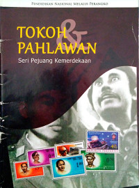 Image of Tokoh dan Pahlawan (Seri Pejuang Kemerdekaan)